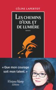 Les chemins d'exil et de lumière