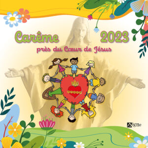 CAREME 2023 - PRES DU COEUR DE JESUS - PAQUES 2023 ENFANTS